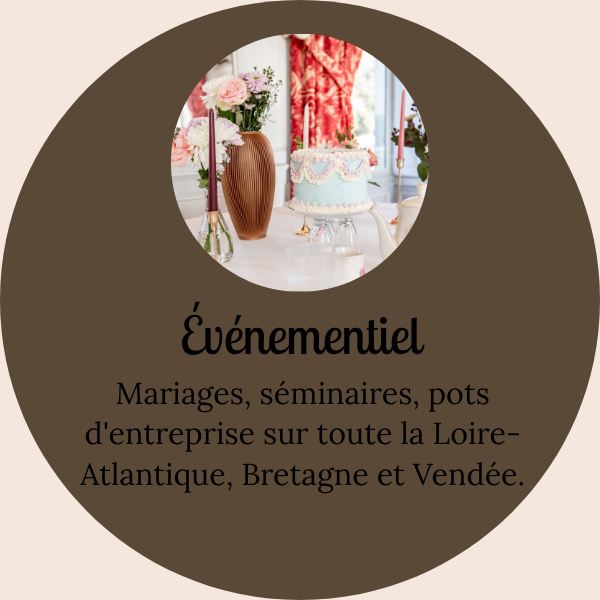 Mariages, séminaires, pots d'entreprise sur toute la Loire-Atlantique, Bretagne et Vendée.